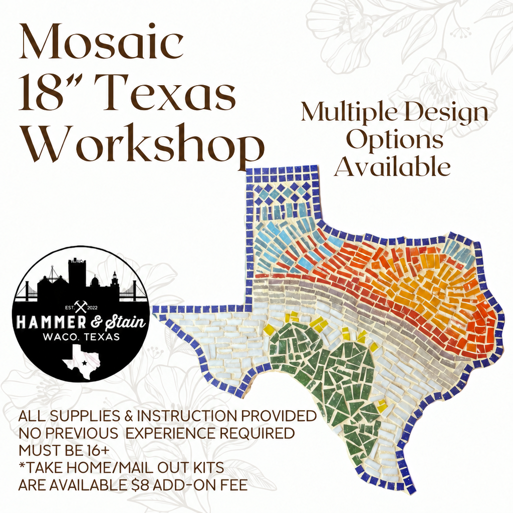 10/27/26 (Tues 6-9pm) 18” Texas Mosaic Workshop
