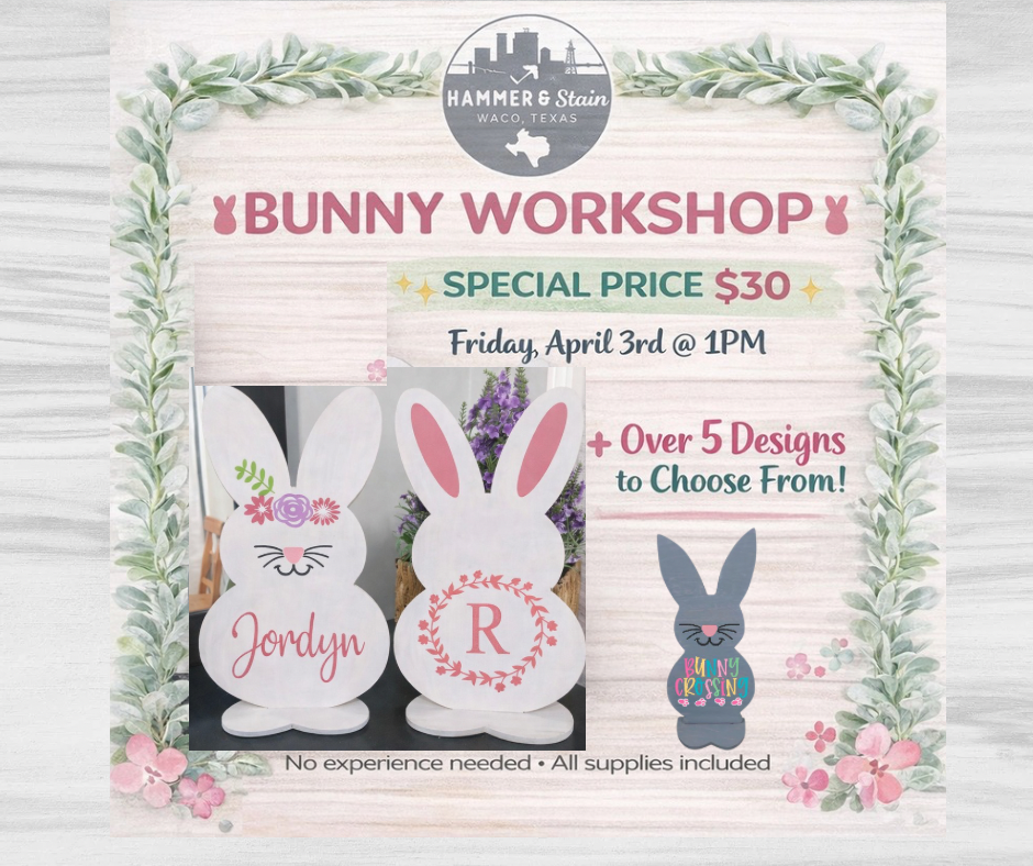 03/26/26 (Thurs@6pm) Bunny Decor Workshop