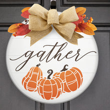 10/20 (Fri @6pm) PUBLIC WORKSHOP Gobble Till You Wobble Fall Round Decor 18" Rounds
